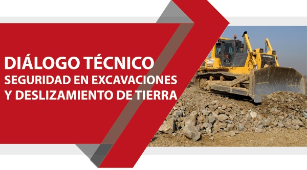 Diálogo Técnico Seguridad en Excavaciones y Deslizamiento de Tierra